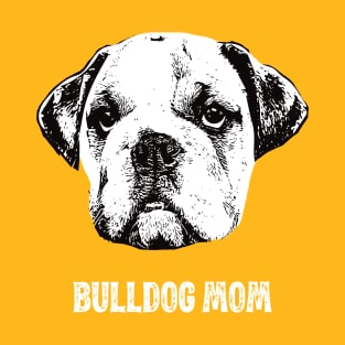 Bulldog Mom English Bulldog Design T-Shirt