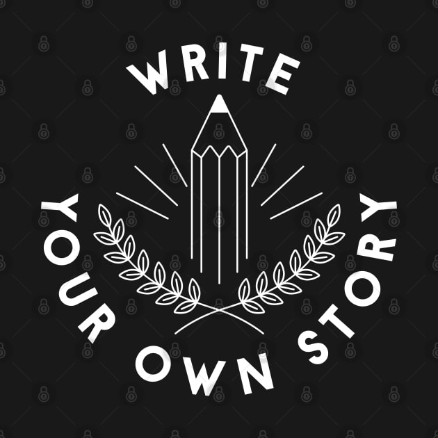 Write Your Own Story by machmigo