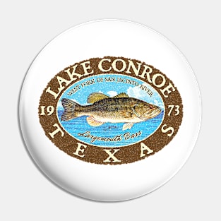 Lake Conroe, Texas, Largemouth Bass Pin