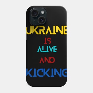 Alive & Kicking Phone Case