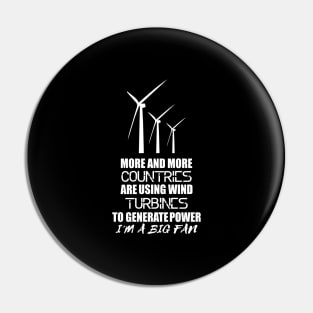 Funny Science Pun Wind Energy Engineer Researcher Scientist Pin