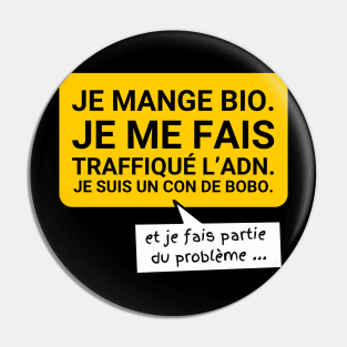 quand on fait partie du problème... Pin