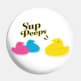 Sup Peeps Cute Spring Marshmallow Chicks Pin