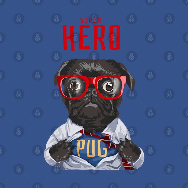 Super Hero Pug by Mako Design 