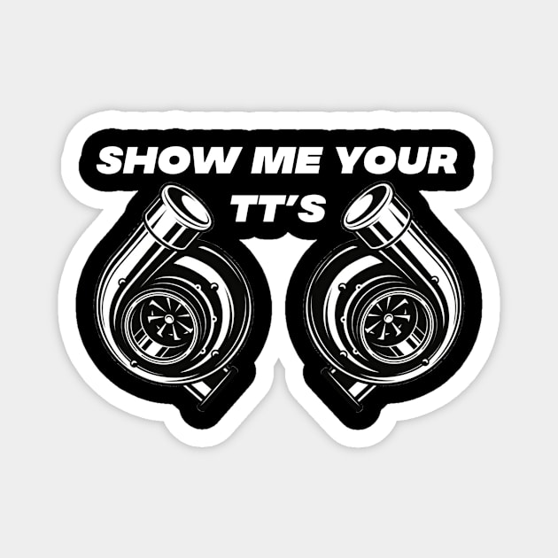 Show me your Twin Turbos Magnet by Sloop