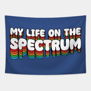 My Life On The Spectrum V2 Tapestry