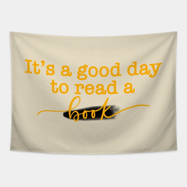 It’s a Good Day to Read a Book! Tapestry by Slletterings