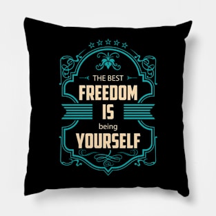 Freedom Quote Chapter 01 Pillow