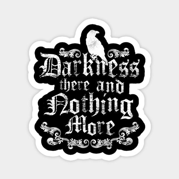 Raven Darkness - Gothic Horror Poetry Quote - Vintage Distressed - Poe Magnet by Nemons