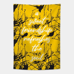 Motivational Quote for Friendship Tapestry