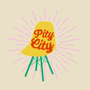 Pity City: Take a seat T-Shirt