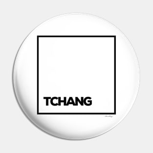 TCHANG Pin