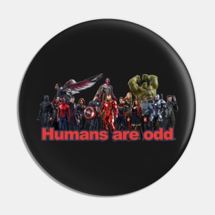 Humans are Odd Pin