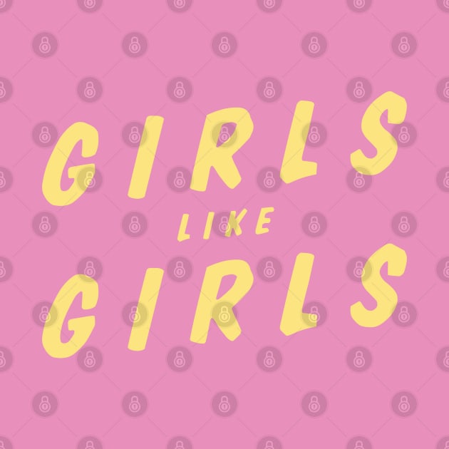 Girls Like Girls by brendalee