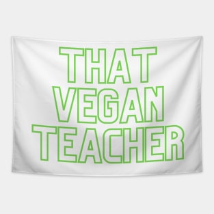 That Vegan Teacher Tapestry