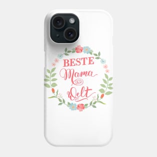 Beste Mama Phone Case