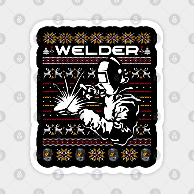 Welder Ugly Christmas Happy Holiday Funny Welding Xmas Gift Magnet by Happy Shirt