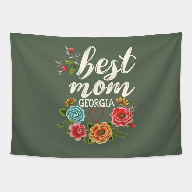 Best Mom From GEORGIA, mothers day USA, presents gifts Tapestry by Pattyld