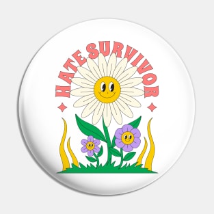 Hate Survivor Pin