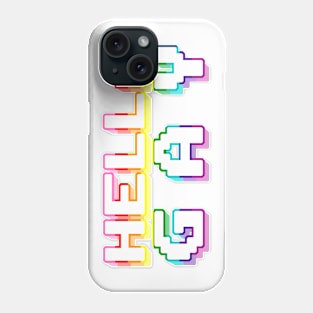 hella gay Phone Case