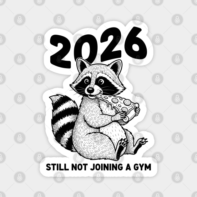 Raccoon 2026! Still Not Joining Gym Magnet by enrynz
