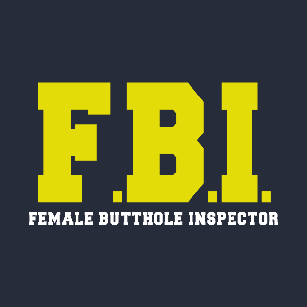 FBI Joke (Original) by dsuss