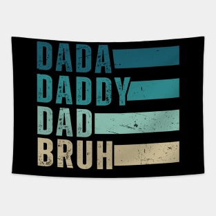 Vintage Dada Daddy Dad Bruh Tapestry