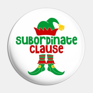 Subordinate Clause (Elf) Pin