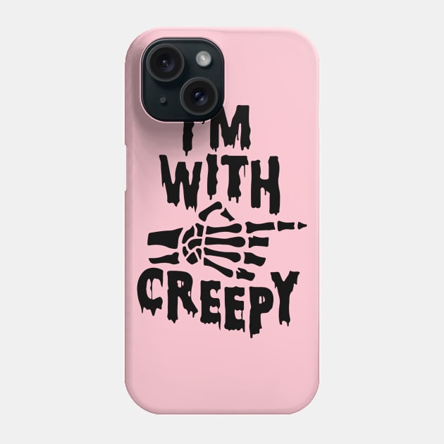 Im With Creepy Skeleton Finger Black Goth Punk Halloween Phone Case by Prolifictees