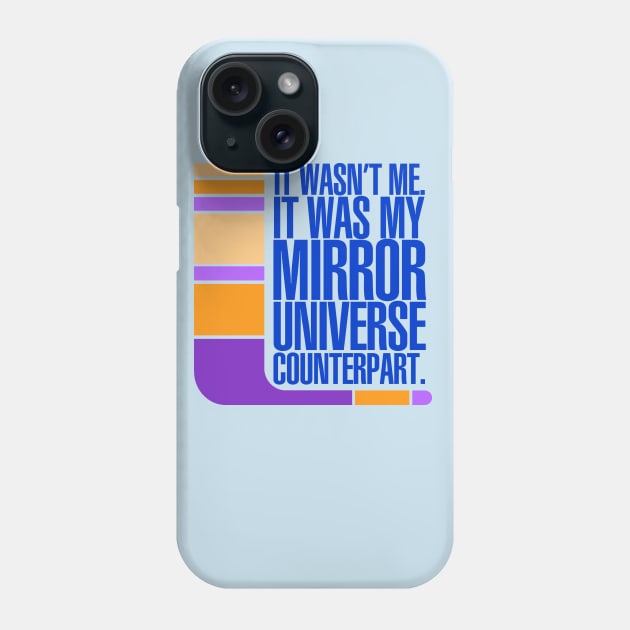 Mirror Universe Counterpart Phone Case by PopCultureShirts