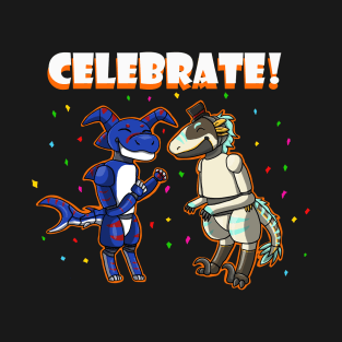 Celebrate! T-Shirt