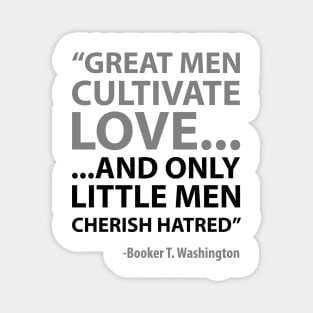 Booker T. Washington Quote Magnet
