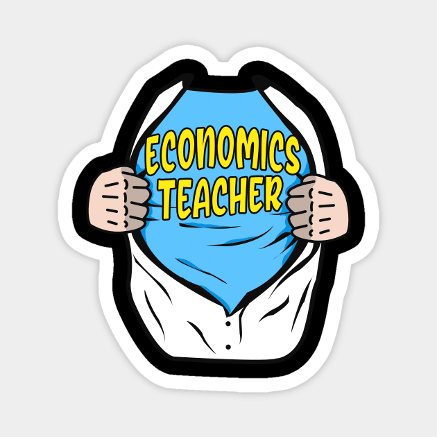 Economics Teacher Superhero Economist Magnet by Foxxy Merch