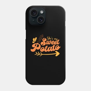 Thanksgiving Matching Couple She's My Sweet Potato I Yam Set Phone Case