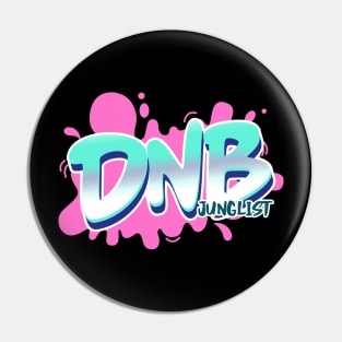 DNB - Junglist Splat (Pink) Pin