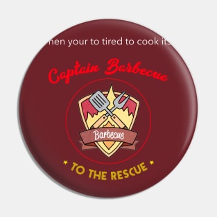 Captain Barbecue to the rescue Pin