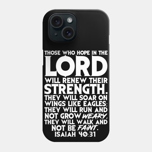 Hope in the Lord Phone Case by Plushism