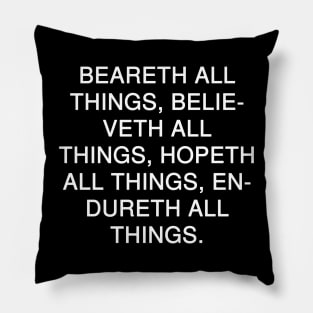 1 Corinthians 13:7 Bible Verse KJV Text Pillow