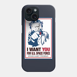 I Want YOU for U.S. Space Force! Phone Case