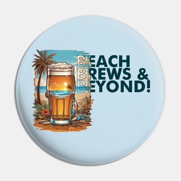 Beach, Brews, and Beyond! Pin by adcastaway