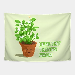 Healthy things grow Tapestry