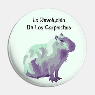 La Revolución De Los Carpinchos Pin