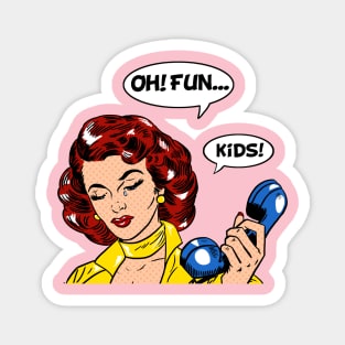 OhFunKids Magnet