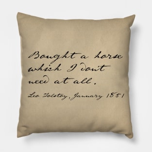 Obscure literary quotes: Leo Tolstoy's unnecessary horse (black handwriting on parchment) Pillow