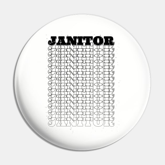 Janitor Pin by Stay Weird