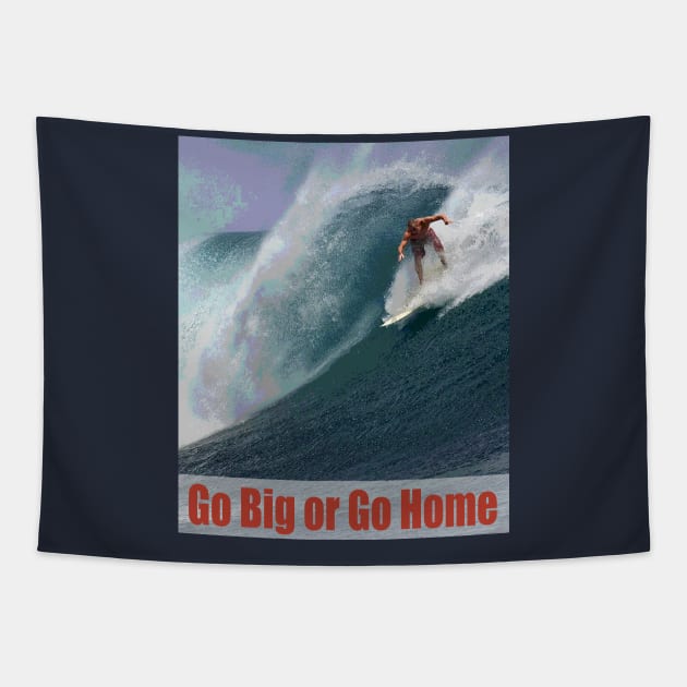 Go Big or Go Home Tapestry by learntobbq