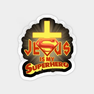 Jesus Is My Superhero Magnet