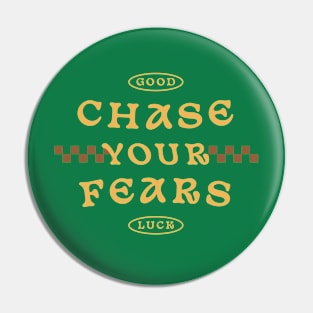 Chase your fears T-shirt Gift motorcycle motivational tshirt outdoor motorclub shirt Pin