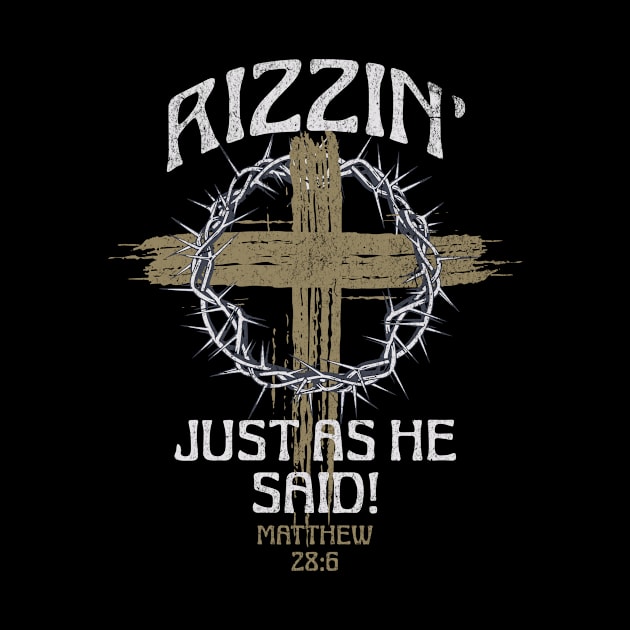 Jesus Christ is Rizzin', He is Risen, Jesus is the Rizz Master, funny Easter 2024 tees by sarcasmandadulting