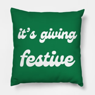 it's giving festive Pillow